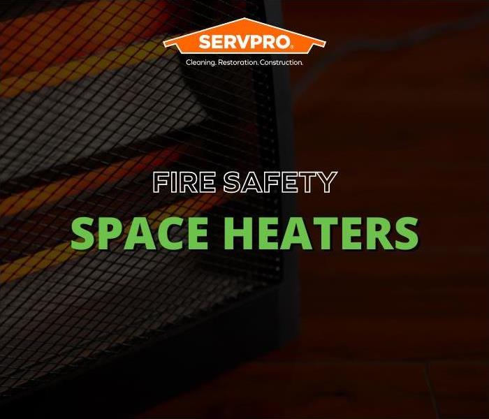 Space Heaters Fire Safety Tips